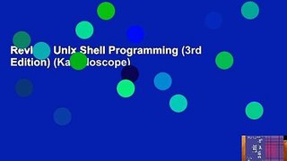 Review  Unix Shell Programming (3rd Edition) (Kaleidoscope)