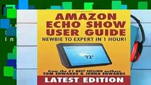 Library  Amazon Echo Show: Newbie to Expert in 1 Hour (Echo   Alexa)