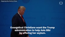 Evangelical Christians Want The US To Offer Asia Bibi Asylum