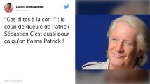 Béziers, gilets jaunes... Patrick Sébastien 