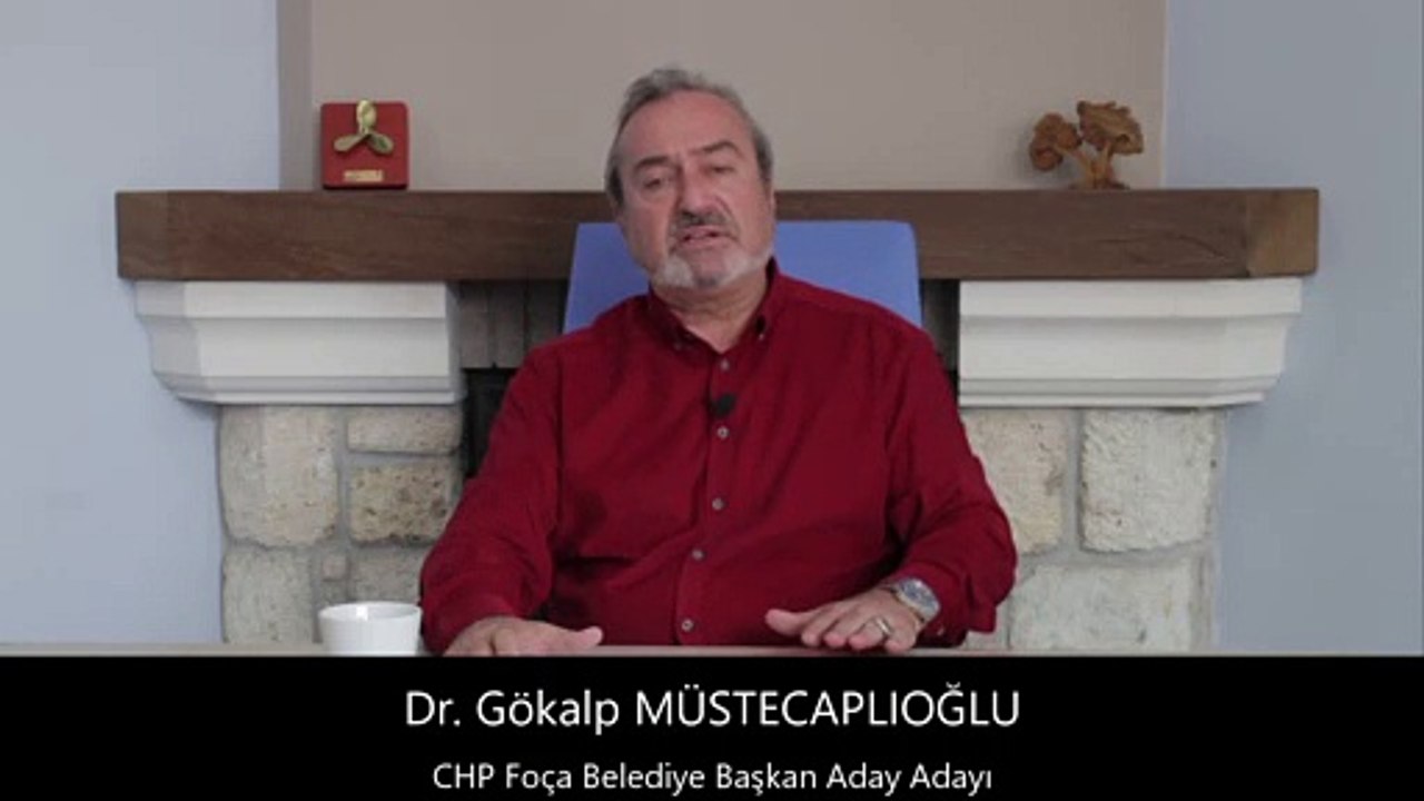 CHP Foça Belediye Başkan Aday Adayı   Dr. Gökalp MÜSTECAPLIOĞLU
