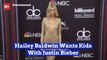 Justin Bieber And Hailey Want To Make Real Beliebers