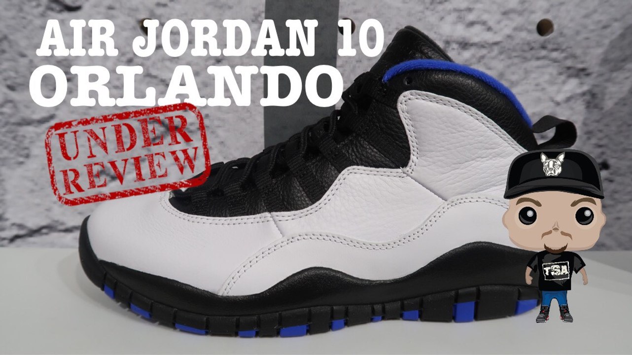 AIR JORDAN 10 ORLANDO RETRO SNEAKER DETAILED HONEST REVIEW