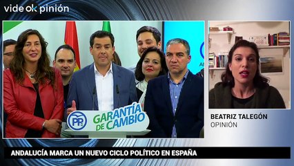 VideOKpinión Beatriz Talegón: Andalucía marca un nuevo ciclo político en España