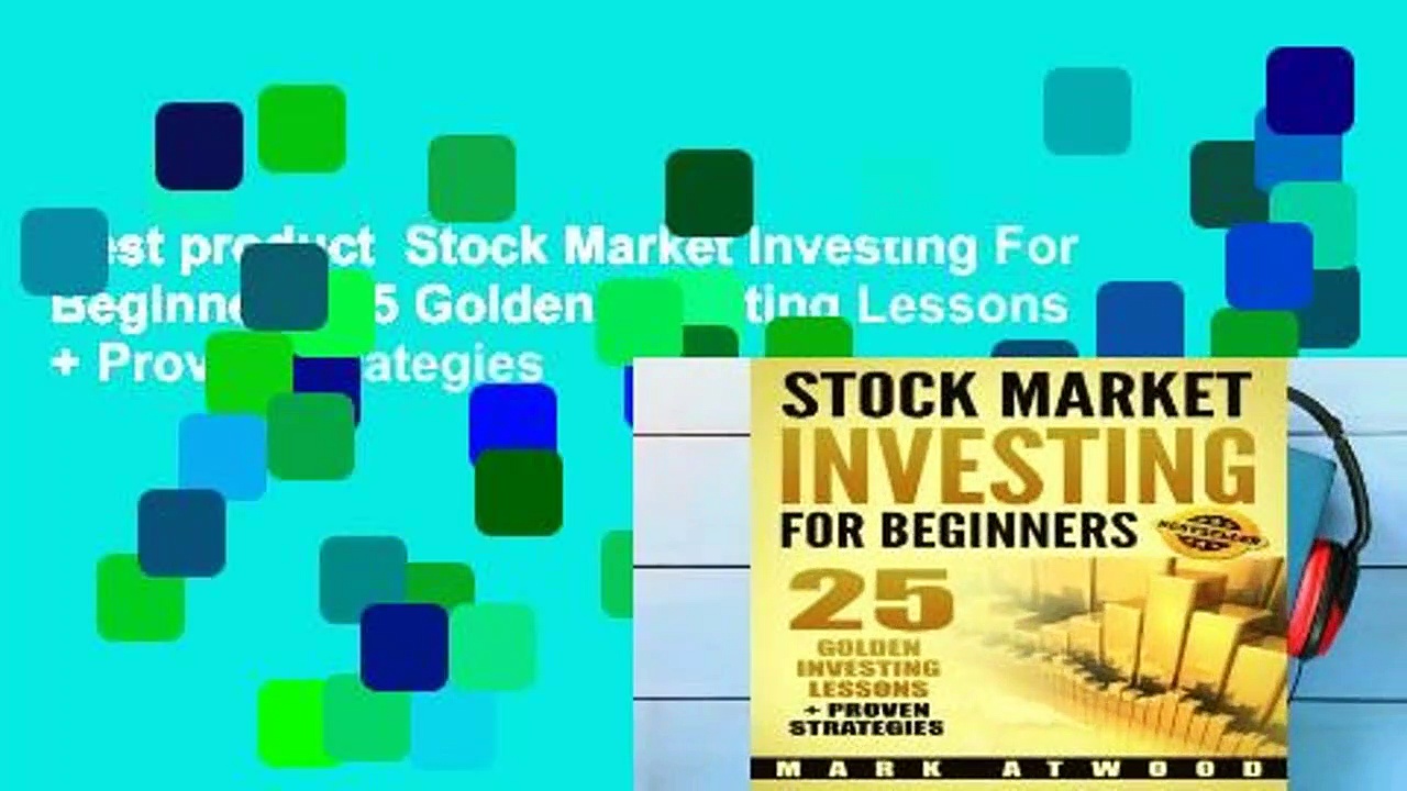 Best product  Stock Market Investing For Beginners: 25 Golden Investing Lessons + Proven Strategies
