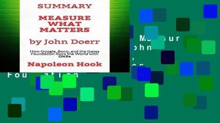 Library  Summary: Measure What Matters by John Doerr: How Google, Bono, and the Gates Foundation