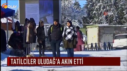 Tatilciler Uludağ'a akın etti