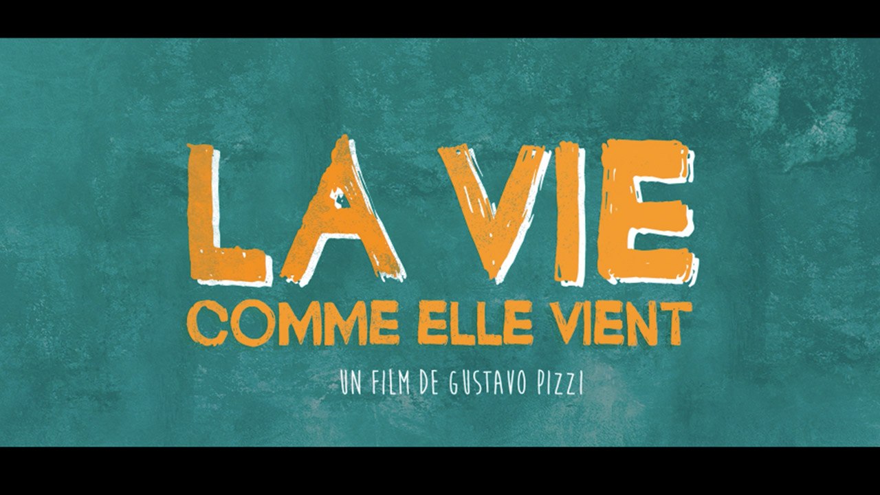 LA VIE COMME ELLE VIENT (2018) Streaming VOST-FRENCH