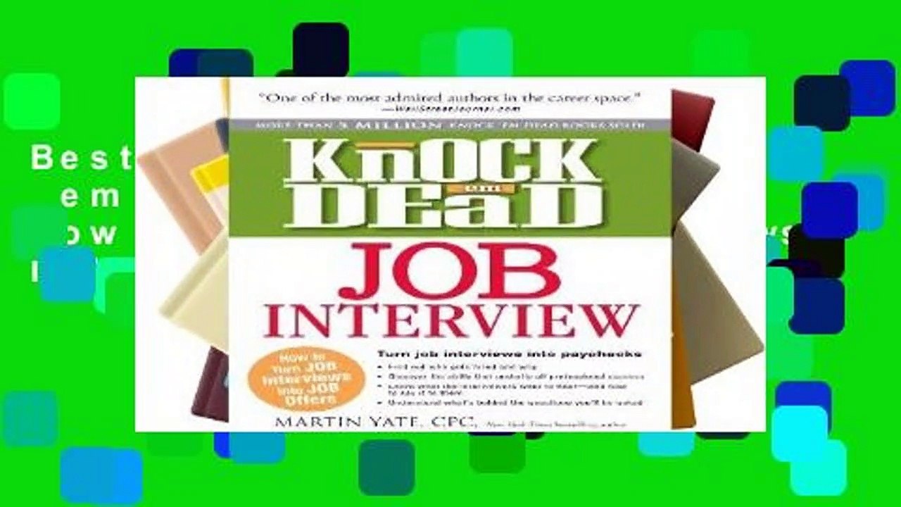 Best product Knock em Dead Job Interview How to Turn Job Interviews