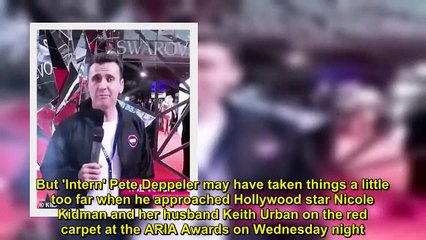 Nicole Kidman left visibly repulsed by KIIS FM's Intern Pete Deppeler while stepping out at ARIA's