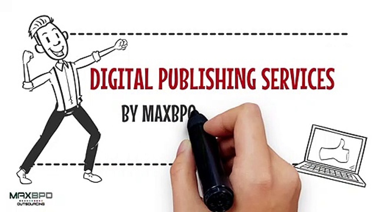 Digital Publishing Outsourcing Services – MAX BPO