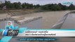 แม่น้ำเพชรบุรี” ทรงตัวดีขึ้น คาด 2เดือนพร่องน้ำอยู่ในเกณฑ์ปกติ - เที่ยงทันข่าว