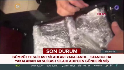 Gümrükte suikast silahları yakalandı