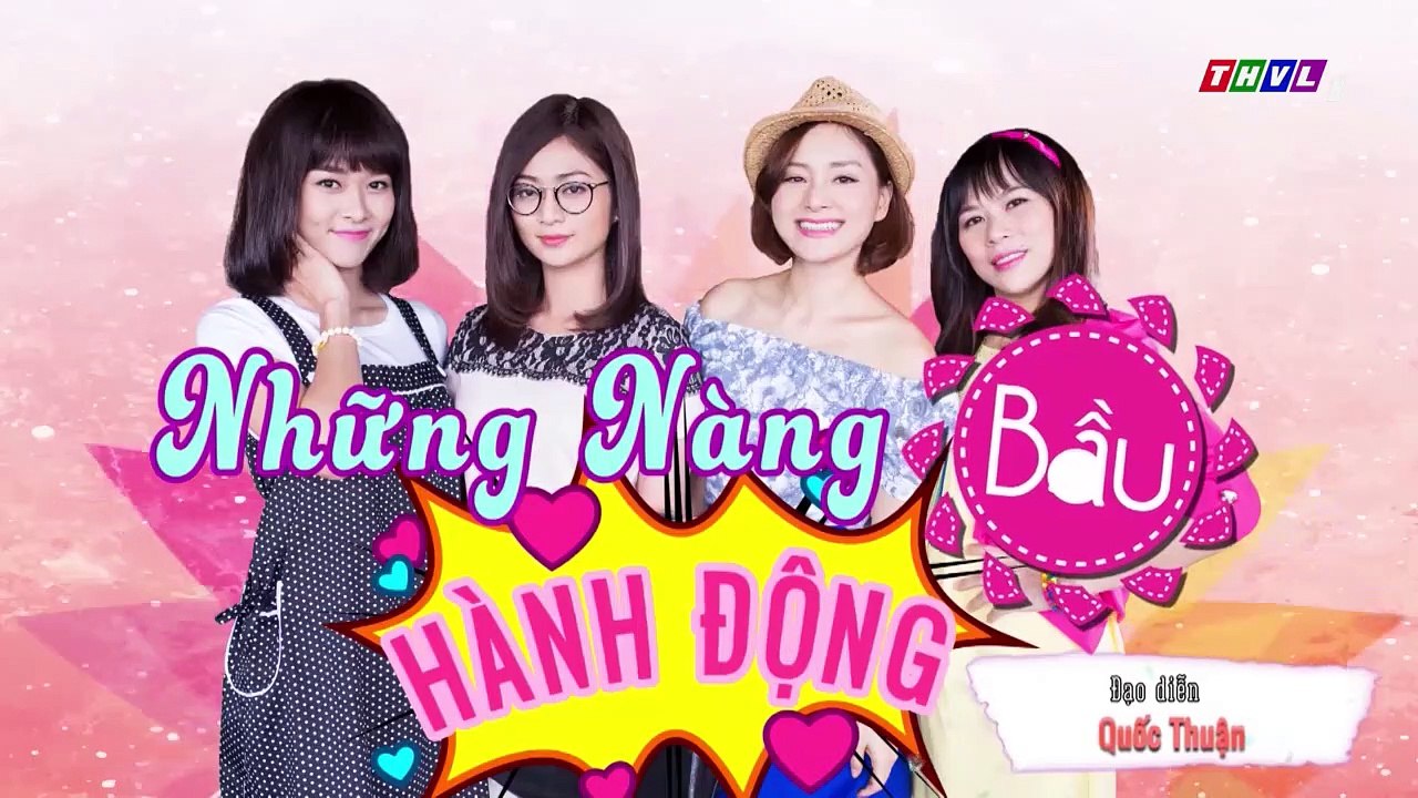 Những Nàng Bầu Hành Động Tập 26 - Phim Việt Nam (Hài Hước)