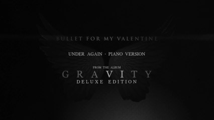 Bullet For My Valentine - Under Again