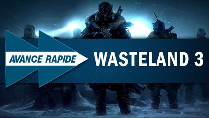 WASTELAND 3 : Future pepite du RPG Post-apo ? | AVANCE RAPIDE