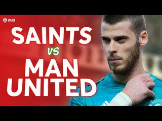 Southampton vs Manchester United PREMIER LEAGUE PREVIEW!