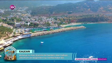 Gökyüzünden, Kalkan'ı geziyor