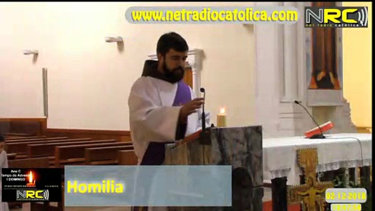 Homilia Frei Sérgio Góis - 02-12-2018