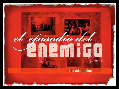 El Episodio del Enemigo [jorge luis borges] - andres zaied