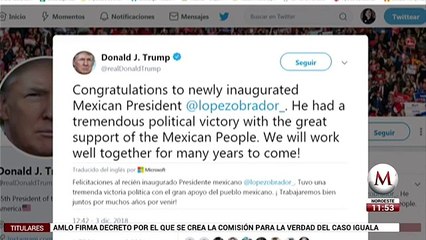 ¡Trabajaremos muy bien juntos!: Trump felicita a AMLO