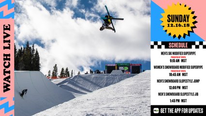 Day 4: 2018 Dew Tour Breckenridge – Men’s Ski Modified Superpipe Final presented by Toyota, Women’s Snowboard Modified Superpipe presented by Toyota + Men’s Snowboard Slopestyle Final