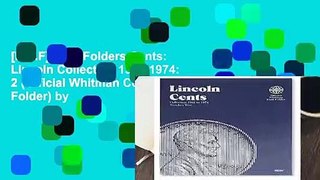 [P.D.F] Coin Folders Cents: Lincoln Collection 1941-1974: 2 (Official Whitman Coin Folder) by