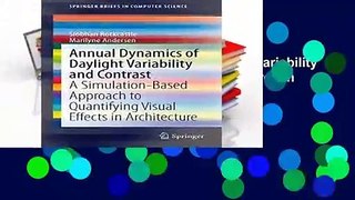 Review  Annual Dynamics of Daylight Variability and Contrast: A Simulation-Based Approach to