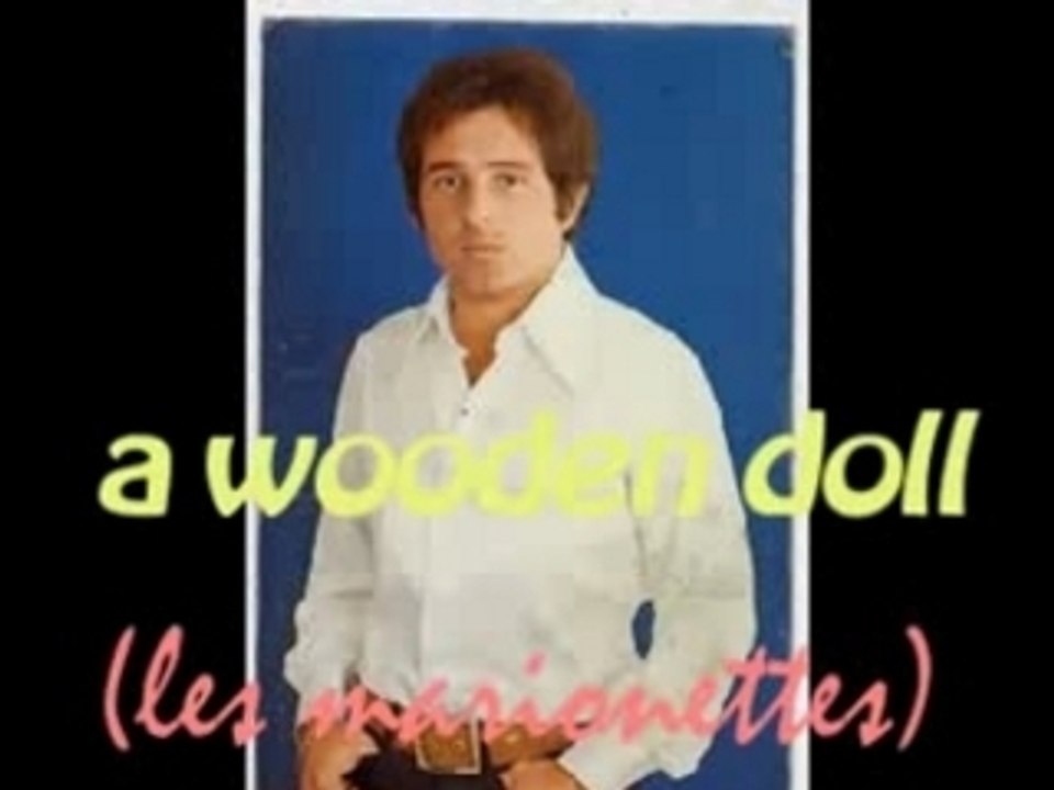 RICHARD ANTHONY "MY Wooden doll" (les marionettes)