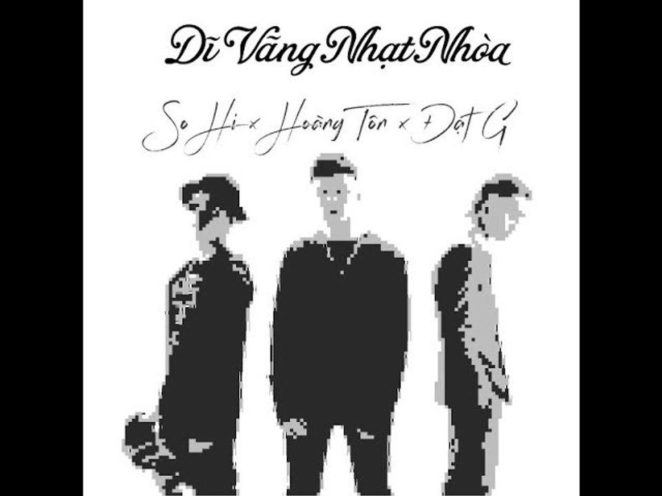 Dĩ Vãng Nhạt Nhòa (Tô Chấn Phong - Lưu Bích Cover) - Hoàng Tôn x Đạt G x So Hi
