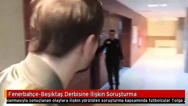 Fenerbahçe-Beşiktaş Derbisine İlişkin Soruşturma
