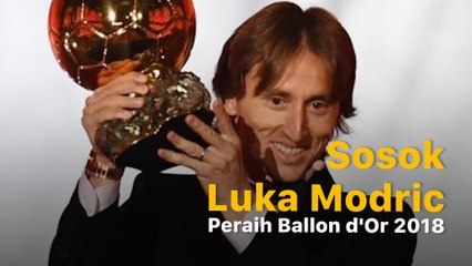 Mengenal Sosok Luka Modric, Peraih Ballon d'Or 2018