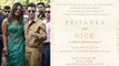 Priyanka Chopra & Nick Jonas Reception: First look of Delhi Reception Invitation Card | FilmiBeat