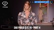 Sao Paulo Fashion Week Spring/Summer 2019 - Part 4 | FashionTV | FTV