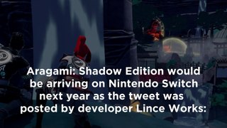 Aragami Shadow Edition for Switch Delayed to 2019