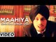 Maahiya Hit Punjabi Romantic Song By Simaran Singh Gill | Latest Punjabi Songs Video
