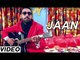 Jaan Latest Punjabi Song By Inder | Latest Punjabi Songs 2015 | Jass Records