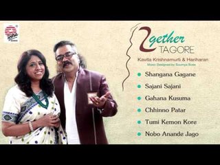Nobo Anande Jago - Together Tagore I Kavita Krishnamurti I Hariharan