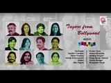 Tagore From Bollywood | Audio Jukebox | All Bollywood Biggies | Various Artists