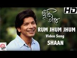 Rum Jhum Jhum | Full Video song | Khuji Taare | Shaan | Nazrul Geeti