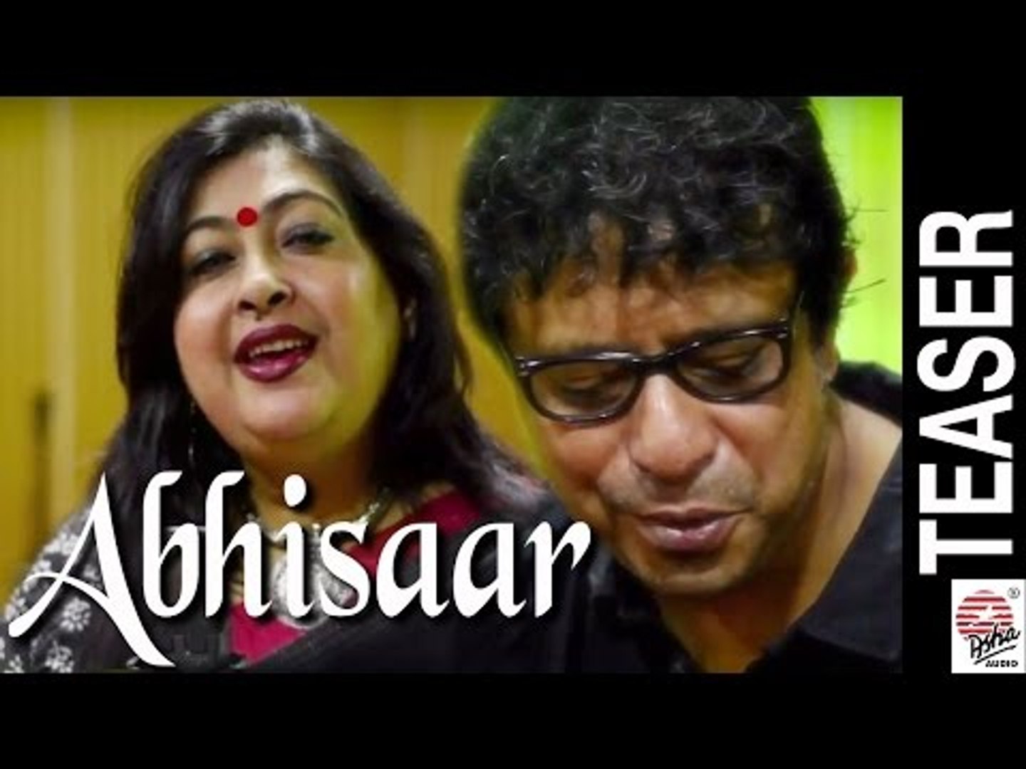 ⁣Abhisaar Teaser | Rabindra Sangeet Album | Rupankar Bagchi , Raya Bhattacharya | Bijan-Tintin