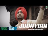 Satinder Sartaaj | Judayaian Offical Full Song | Latest Punjabi Song | Finetone