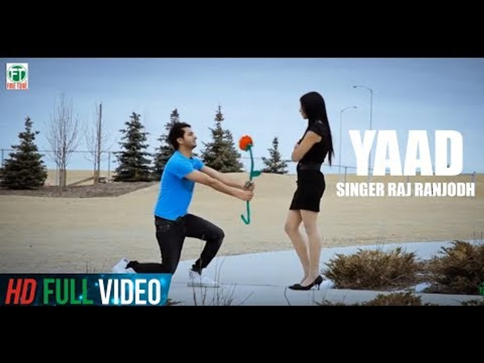 Raj Singh | Raj Ranjodh | Yaad | Official Full...