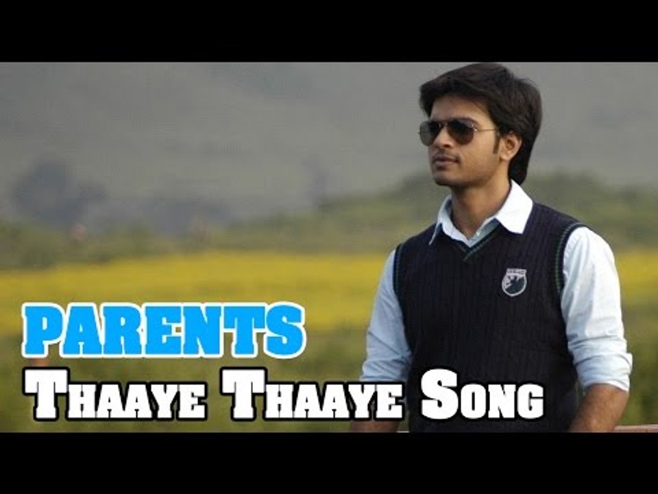 Parents Tamil Movie : Thaaye Thaaye Song