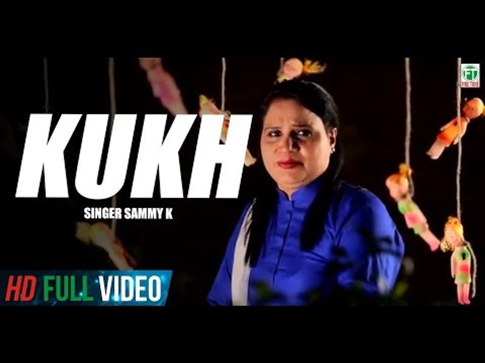 KUKH | Sammy K | Full Song | 2014 - video Dailymotion