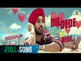 Dil Dede Ni Dil Dede | Diljit Dosanjh | (Full Song) | Latest Punjabi Songs 2017 | Finetone