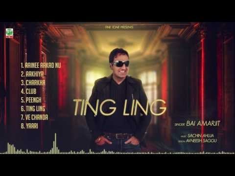 Bai Amarjit | Ting Ling | Full Songs Audio Jukebox | Latest Punjabi Songs 2017 | Finetone