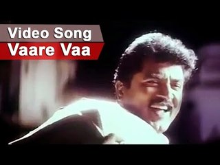 Vaare Vaa - Tamil Video Song || Oruvan Movie