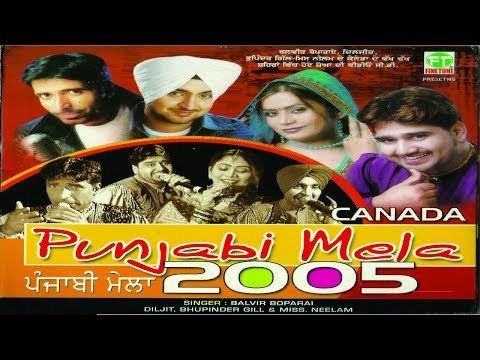 (ਪੰਜਾਬੀ ਮੇਲਾ) Canada Live | Diljit Dosanjh | Balvir Boparai | Bhupinder Gill Miss Neelam | Finetone