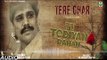 Dilshad Akhtar | Tu Tediyan Rahan | (Full Audio Song) | Latest Punjabi Sad Songs 2017 | Finetone